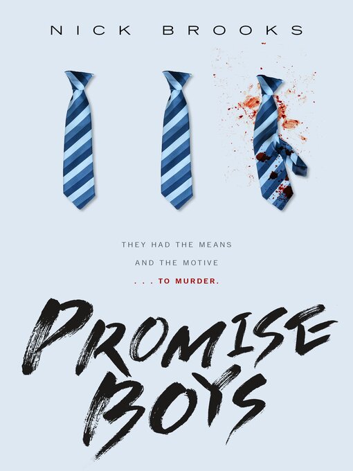 Title details for Promise Boys by Nick Brooks - Wait list
